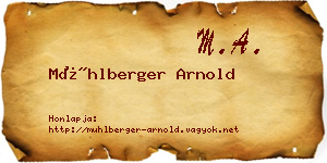 Mühlberger Arnold névjegykártya